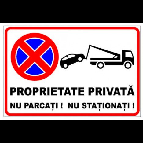 indicator proprietate privata nu parcati nu stationati